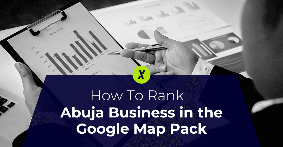 How to Rank an Abuja Business in the Google Map Pack
